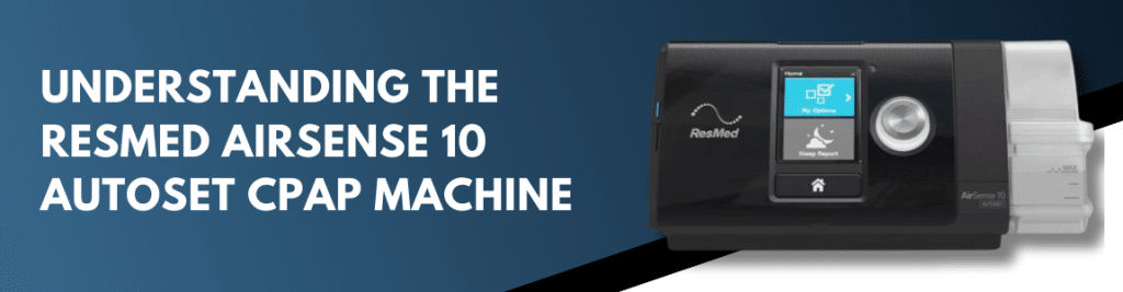 ResMed AirSense 10 AutoSet CPAP